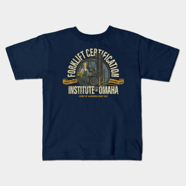 Forklift Certification Institute of Omaha 1983 Kids T-Shirt by JCD666